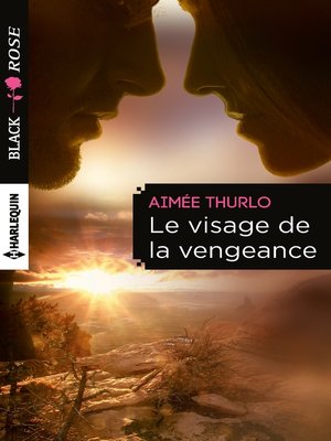 cover image of Le visage de la vengeance